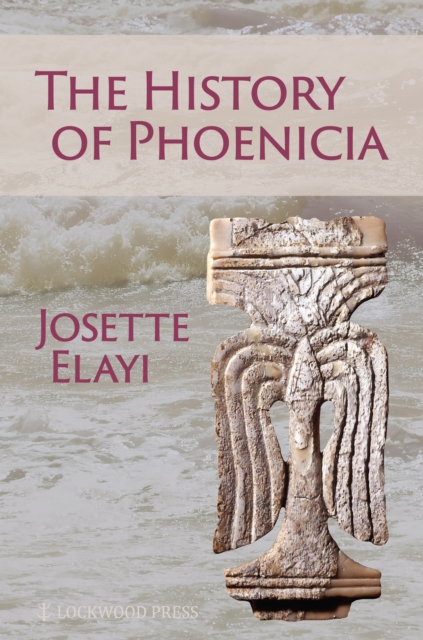 The History of Phoenicia, PDF eBook