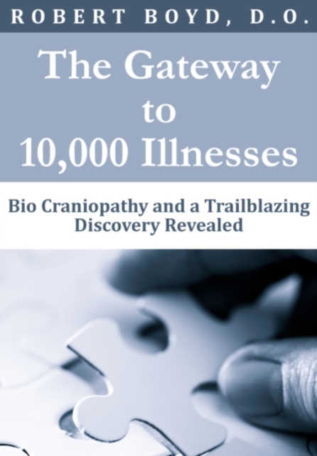 The Gateway to 10,000 Illnesses, EPUB eBook