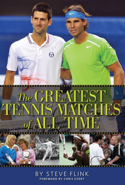 The Greatest Tennis Matches of All Time, PDF eBook
