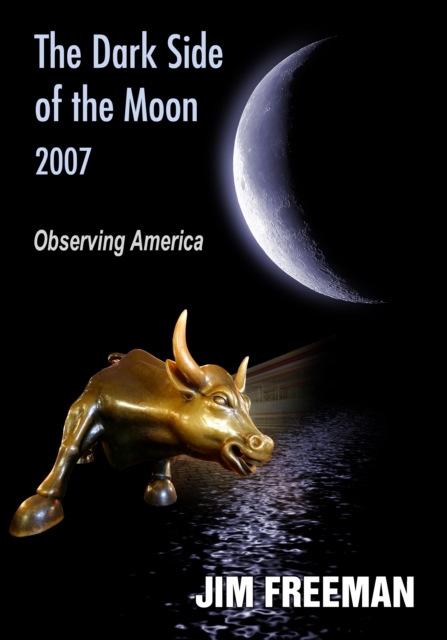 The Dark Side of the Moon 2007 : Observing America, EPUB eBook