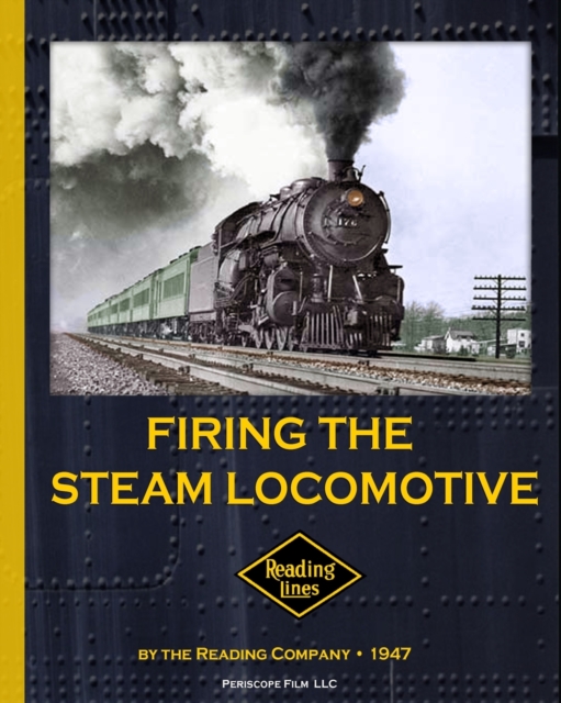 Firing the Steam Locomotive, Paperback / softback Book