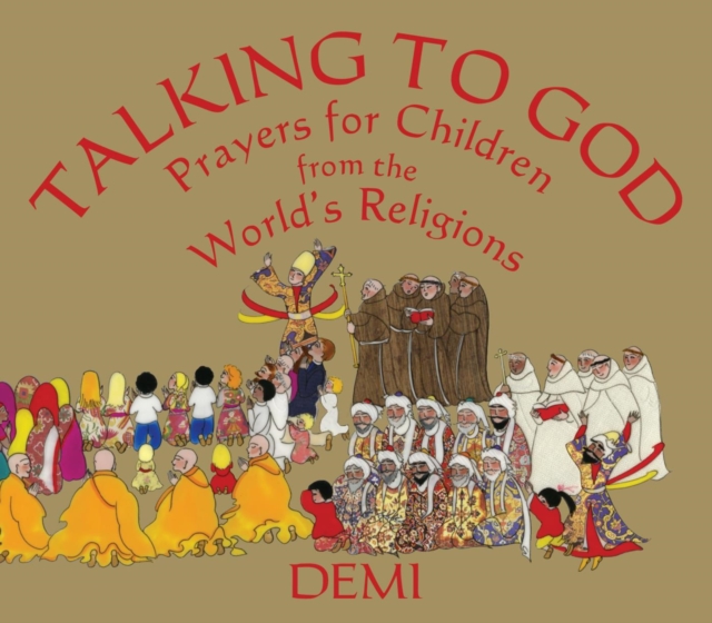 Talking to God : Prayers for Children from the World's Religions, EPUB eBook