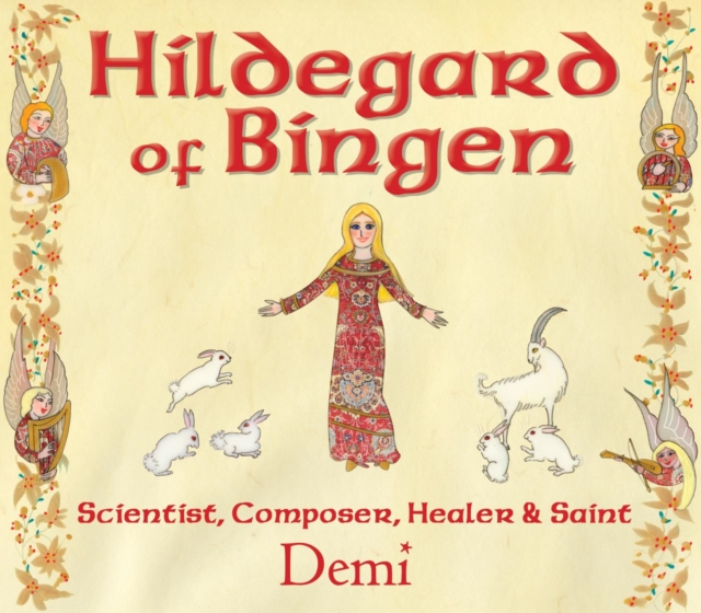 Hildegard of Bingen : Scientist, Composer, Healer, and Saint, EPUB eBook