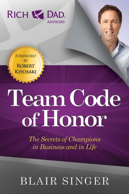 Team Code of Honor : The Secrets of Champions in Business and in Life, EPUB eBook