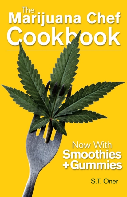 The Marijuana Chef Cookbook, EPUB eBook
