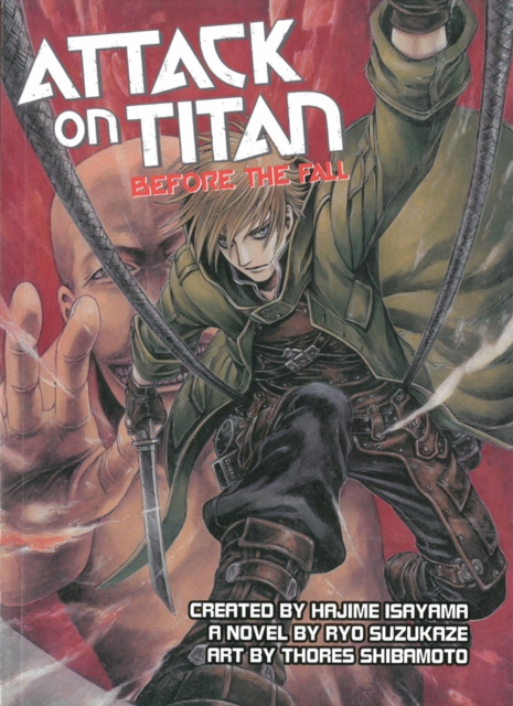 Attack On Titan: Before The Fall Ya Novel, Paperback / softback Book