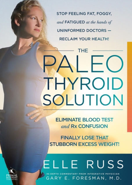 The Paleo Thyroid Solution, EPUB eBook