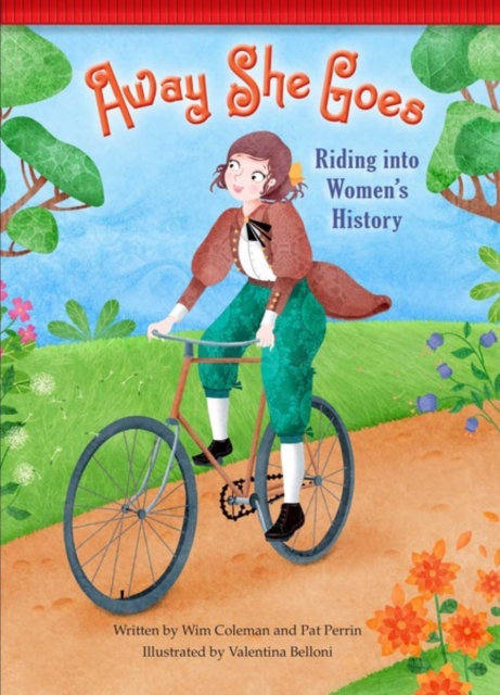 Away She Goes! : Riding into Women's History, PDF eBook