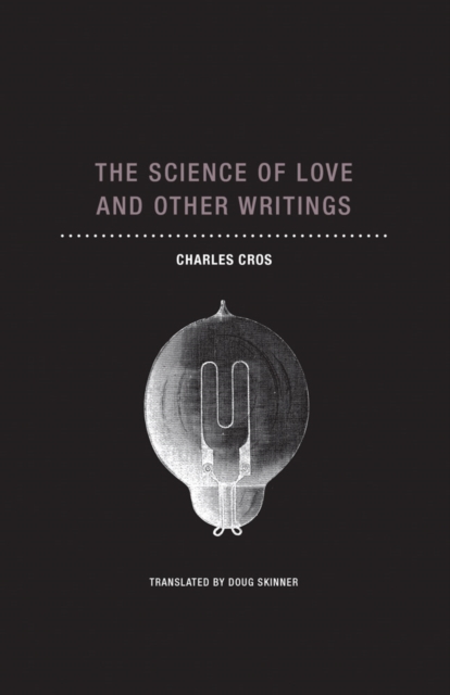 The Science of Love and Other Writings, Paperback / softback Book