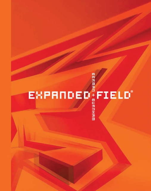 Expanded Field: Installation Architecture beyond Art, Hardback Book