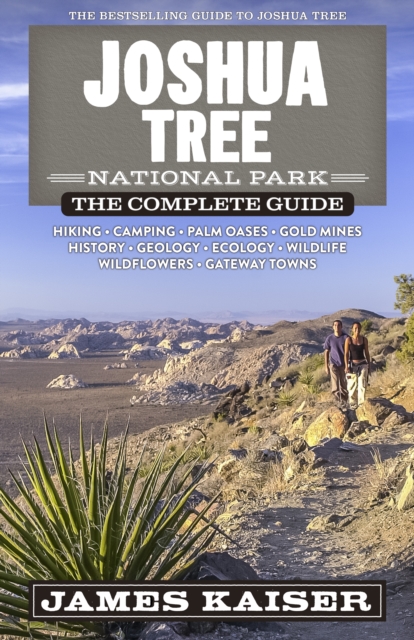Joshua Tree National Park: The Complete Guide, Paperback / softback Book