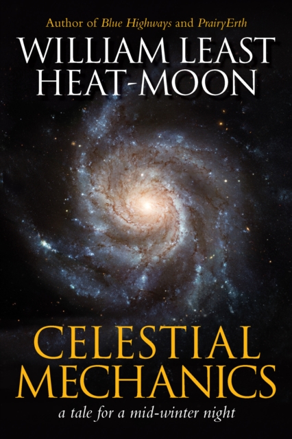 Celestial Mechanics : a tale for a mid-winter night, EPUB eBook