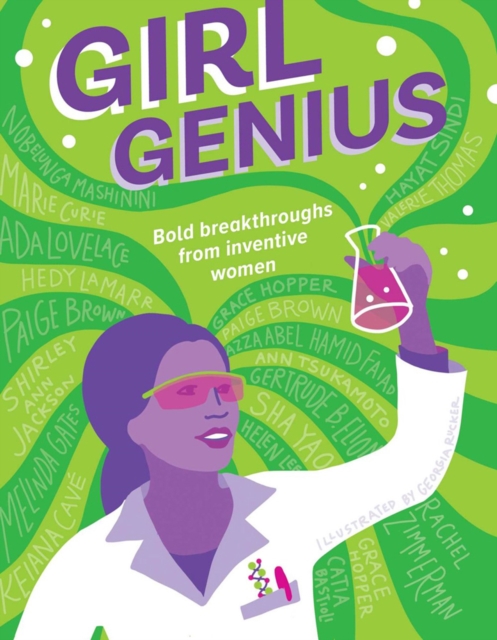 Girl Genius : Bold Breakthroughs From Inventive Women, Paperback / softback Book