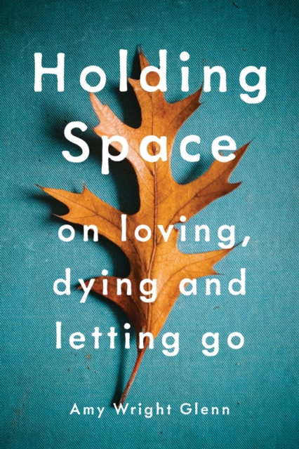 Holding Space, EPUB eBook