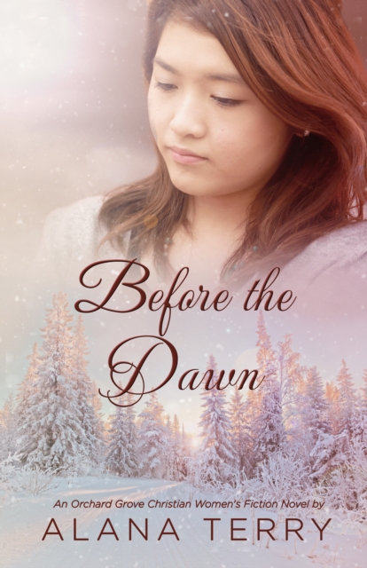 Before the Dawn : An Orchard Grove Christian Women's Fiction Novel, EPUB eBook