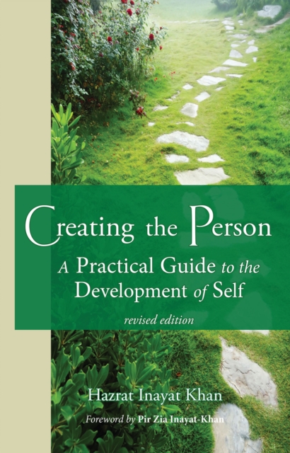 Creating the Person : A Practical Guide to the Development of Self, EPUB eBook