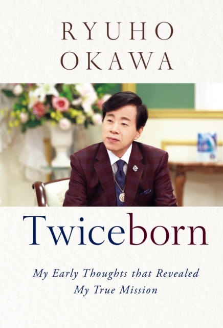 Twiceborn : My Early Thoughts that Revealed My True Mission, EPUB eBook