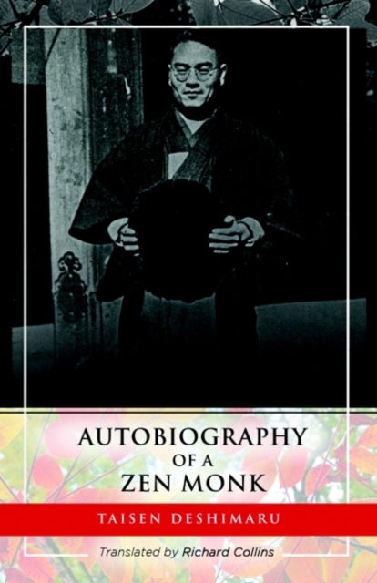 Autobiography of a ZEN Monk, Paperback / softback Book
