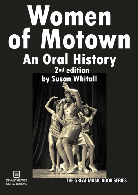 Women of Motown: An Oral History : Second Edition, EPUB eBook
