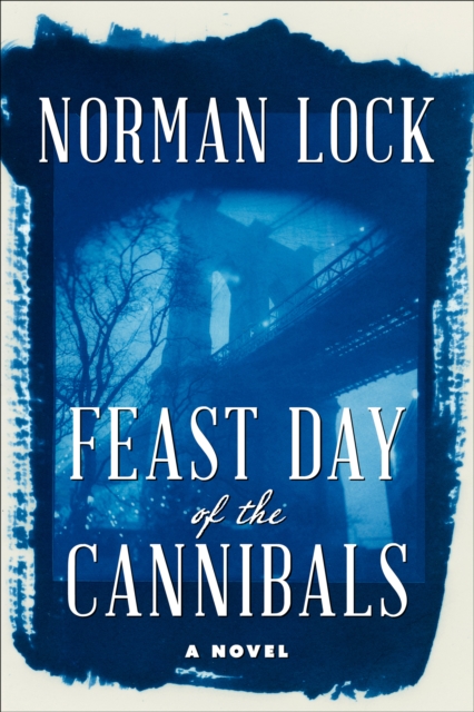 Feast Day of the Cannibals, EPUB eBook