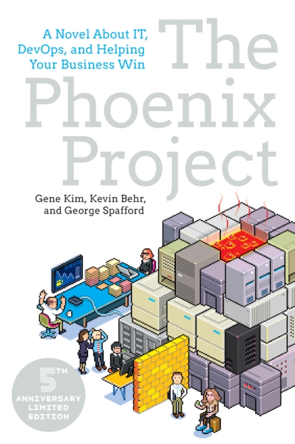 Phoenix Project : A Novel about IT, DevOps, and Helping Your Business Win, EPUB eBook