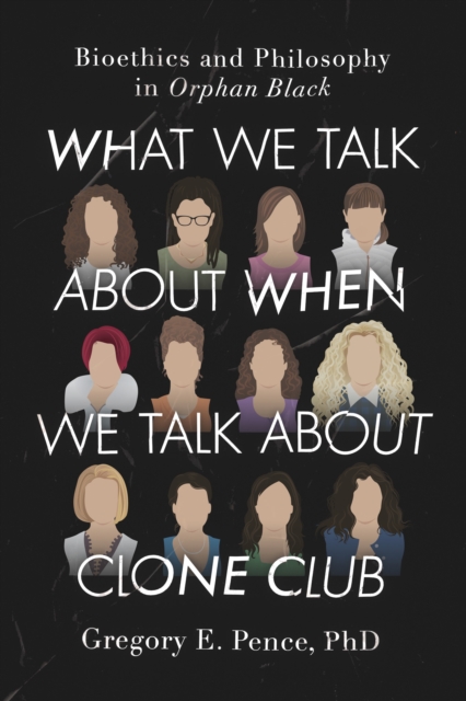 What We Talk About When We Talk About Clone Club, EPUB eBook