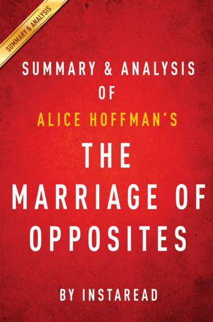 The Marriage of Opposites: by Alice Hoffman | Summary & Analysis, EPUB eBook