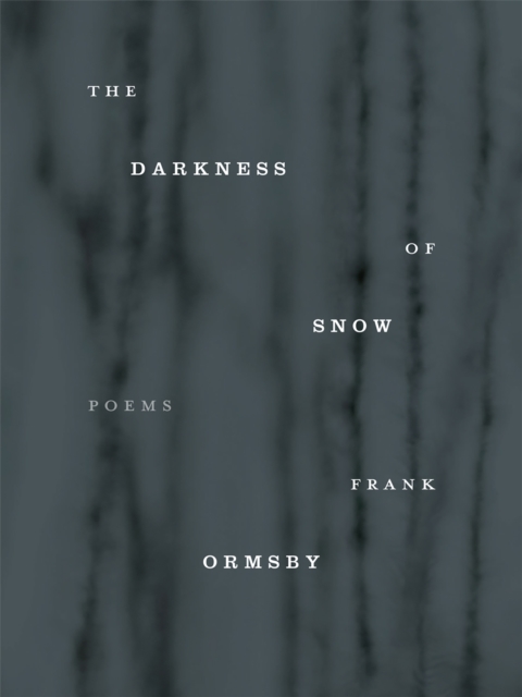 The Darkness of Snow, EPUB eBook