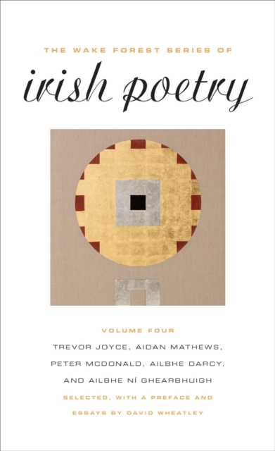 The Wake Forest Series of Irish Poetry, Vol. IV, EPUB eBook