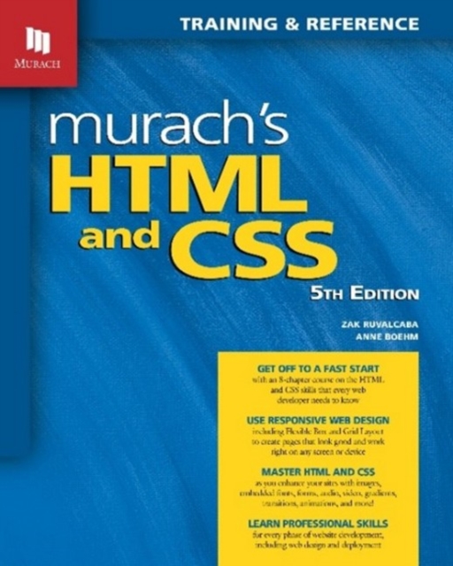 Murach's HTML and CSS (5th Edition), Paperback / softback Book