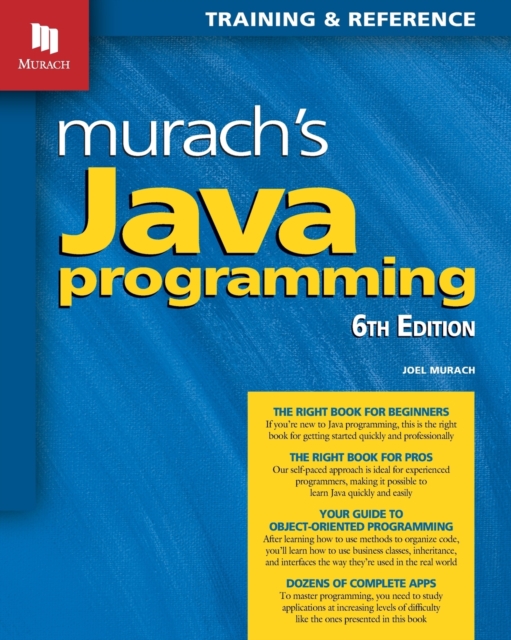 Murach's Java Programming (6th Edition), Paperback / softback Book