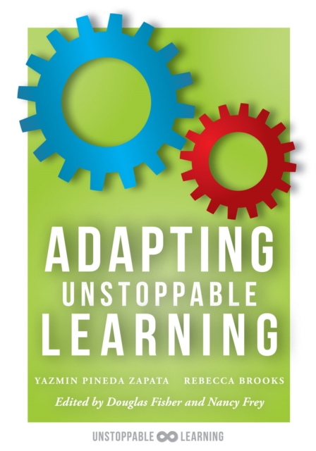 Adapting Unstoppable Learning : how to differentiate instruction to improve student success at all learning levels, EPUB eBook