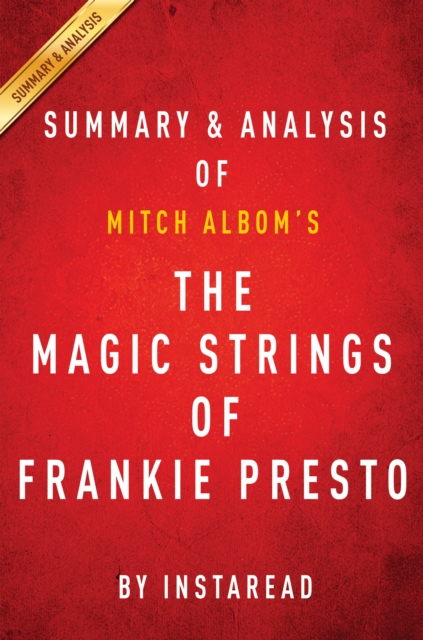 The Magic Strings of Frankie Presto : A Novel by Mitch Albom | Summary & Analysis, EPUB eBook