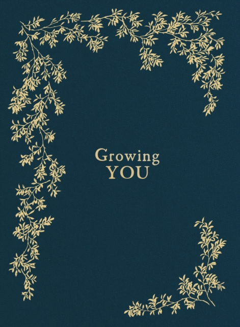 Growing You : A Pregnancy & Birth Story Book, Hardback Book