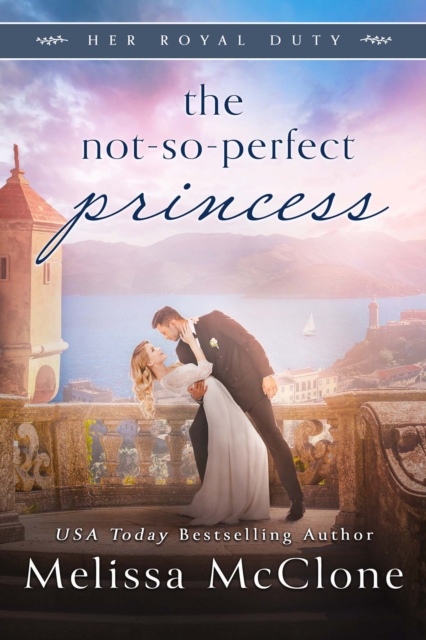 The Not-So-Perfect Princess, EPUB eBook