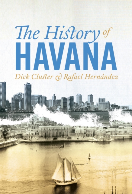 The History of Havana, EPUB eBook