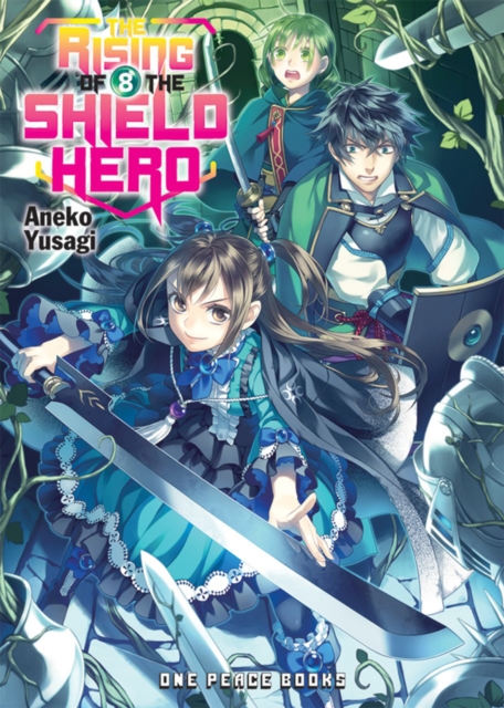 The Rising Of The Shield Hero Volume 08: Light Novel, Paperback / softback Book