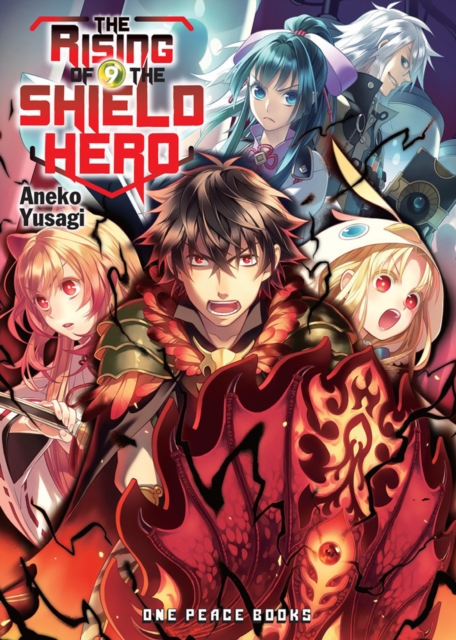 The Rising Of The Shield Hero Volume 09 : Light Novel, Paperback / softback Book