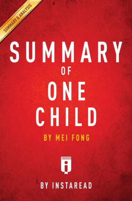 Summary of One Child : by Mei Fong | Includes Analysis, EPUB eBook