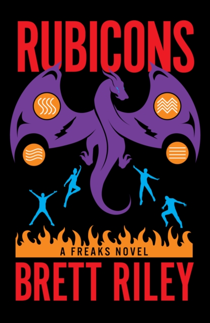 Rubicons : A Freaks Novel, Hardback Book