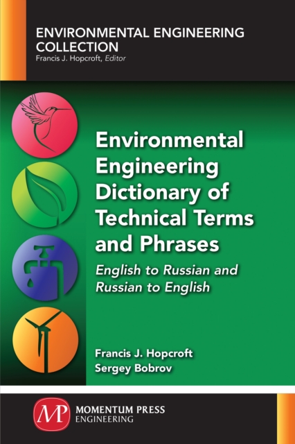 Environmental Engineering Dictionary of Technical Terms and Phrases : English to Russian and Russian to English, EPUB eBook