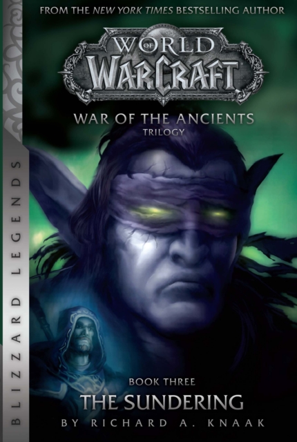 WarCraft: War of The Ancients # 3: The Sundering : The Sundering, Paperback / softback Book