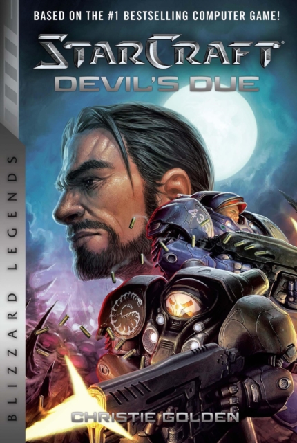 StarCraft II: The Devil's Due : Blizzard Legends, Paperback / softback Book