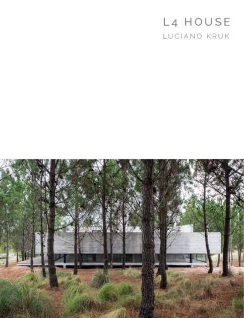 L4 House : Luciano Kruk, Hardback Book