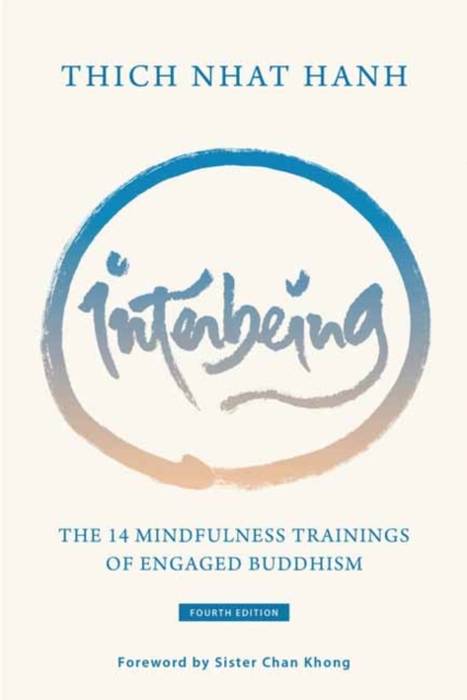 Interbeing : The 14 Mindfulness Trainings of Engaged Buddhism, Paperback / softback Book