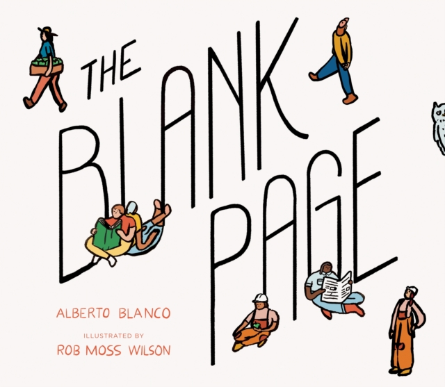 The Blank Page : How a Piece of Paper Connects to Everything, Hardback Book