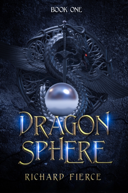 Dragonsphere : An Epic Fantasy Adventure, EPUB eBook