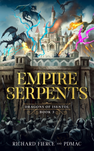 Empire of Serpents : A Young Adult Fantasy Adventure, EPUB eBook