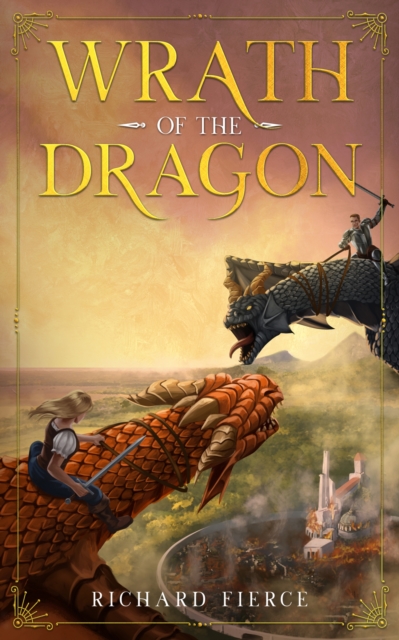 Wrath of the Dragon : A Young Adult Fantasy Adventure, EPUB eBook