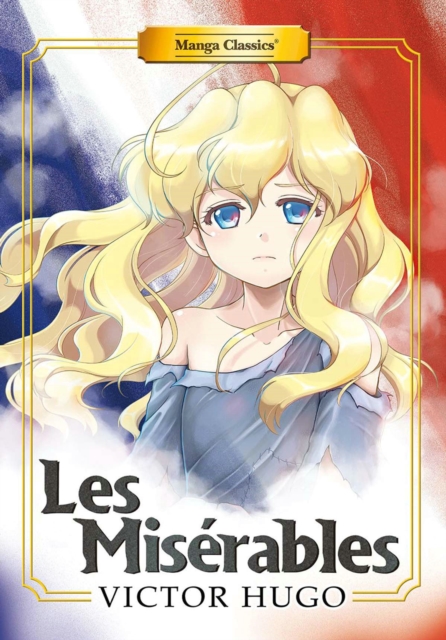 Manga Classics: Les Miserables (New Printing), Paperback / softback Book